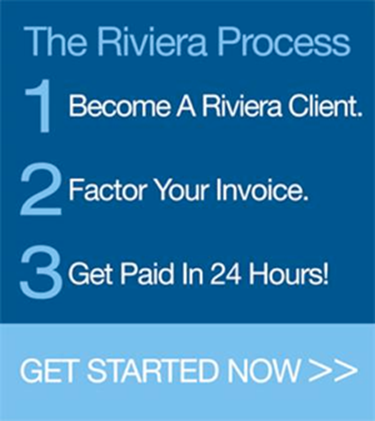 Riviera Finance Invoice Factoring Process